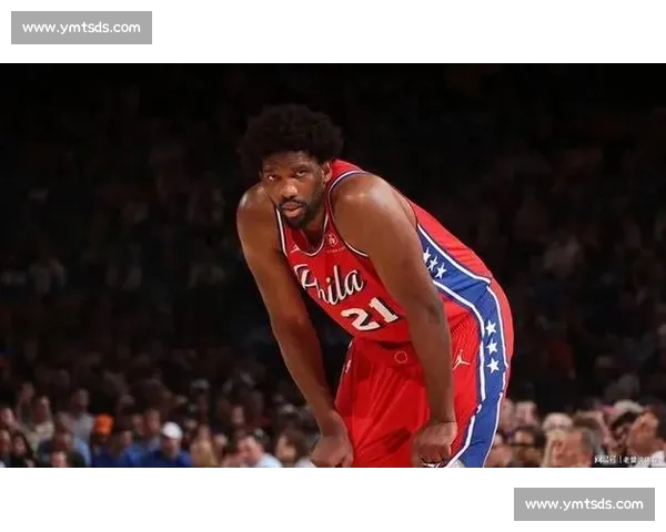 庄神留守 76 人!500 万续约锁定内线轮换,恩比德争冠拼图再加固